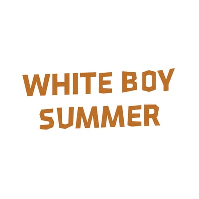 White Boy Summer