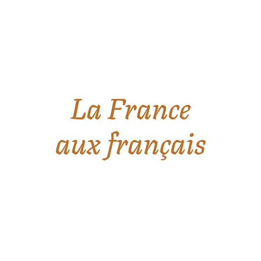 Illustration de La France aux français